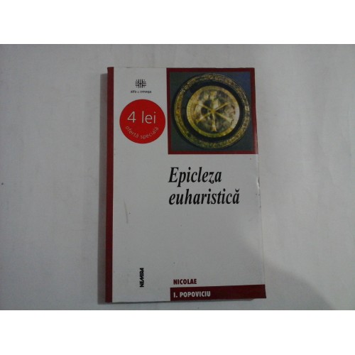 EPICLEZA EUHARISTICA - Nicolae I. POPOVICIU EPICLEZA EUHARISTICA - Nicolae I. POPOVICIU
